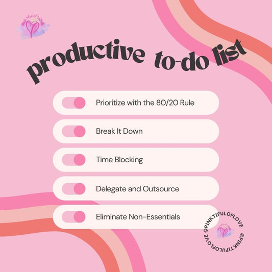 Productive To-Do List- simple tweaks to this list to transform your productivity and minset